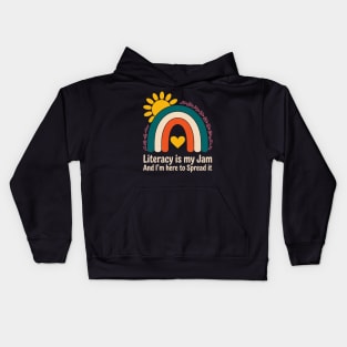 Literacy Is My Jam Literacy Teacher Reading Interventionist Kids Hoodie